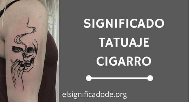 Qué significa tatuaje cigarro