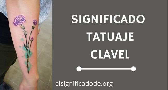 Qué significa el tatuaje de un clavel