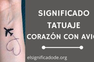 Significado Tatuaje Corazón con Avión