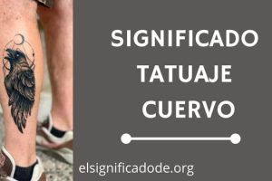 Significado Tatuaje Cuervo