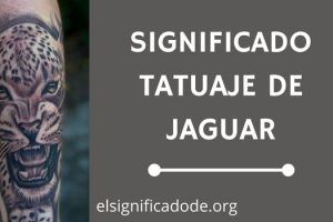 Significado de Tatuaje Jaguar