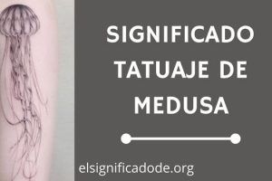 Significado del Tatuaje de una Medusa