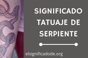 Significado Tatuaje de Serpiente