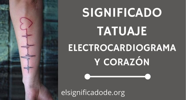 Qué significa tatuaje de electrocardiograma y corazon