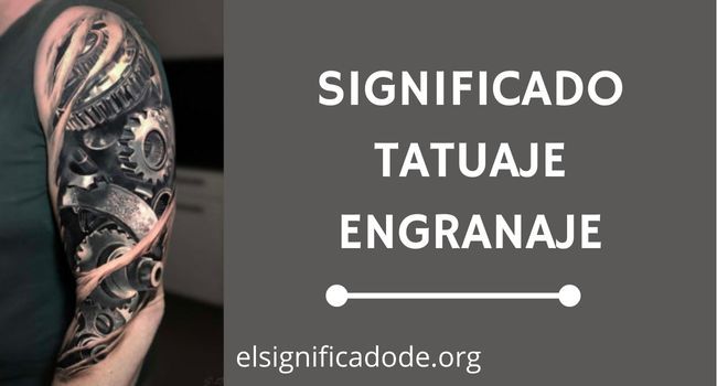 Significado tatuaje engranaje