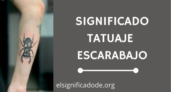 Significado Tatuajes Escabarajo