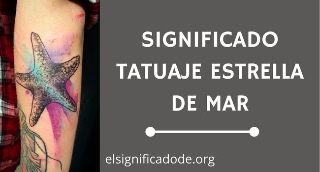 Qué significan los tatuajes de estrella de mar
