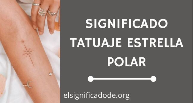 Qué significa el tatuaje de una estrella polar