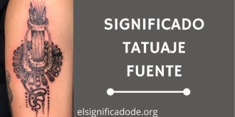 Significado Tatuaje Fuente
