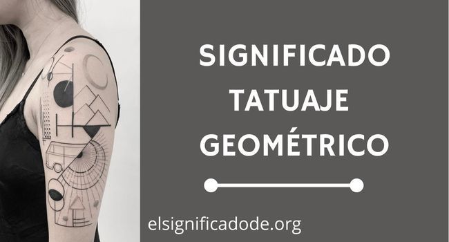 Que significa un tatuaje geometrico