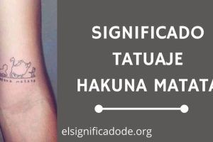 Significado Tatuaje Hakuna Matata