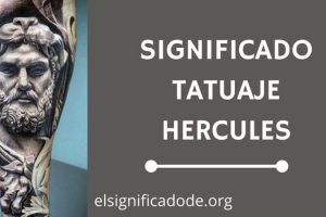 Significado Tatuaje Hércules