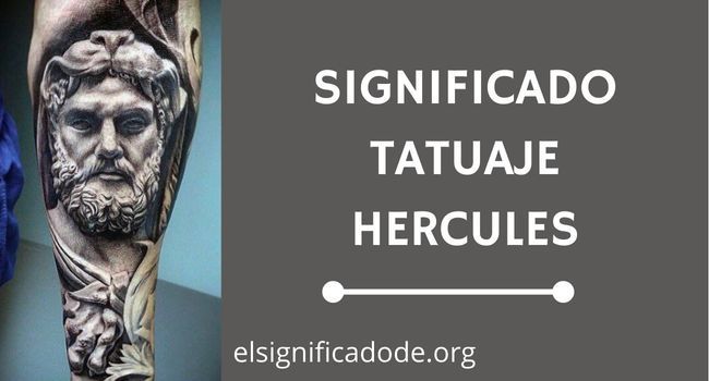 Qué significa un tatuaje de hercules