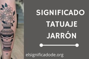Significado Tatuaje Jarrón