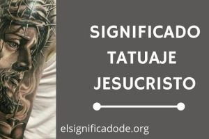 Significado Tatuaje Jesucristo