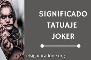 Significado Tatuaje Joker