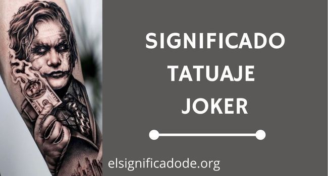 Qué significa el tatuaje de joker
