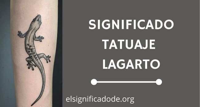 Significado Tatuaje Lagarto