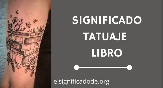 Que significado tiene el tatuaje de un libro