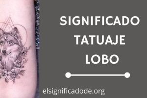 Significado Tatuaje de un Lobo