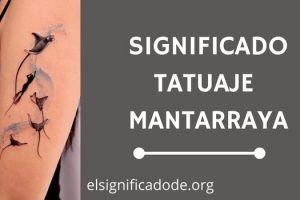 Significado Tatuaje Mantarraya