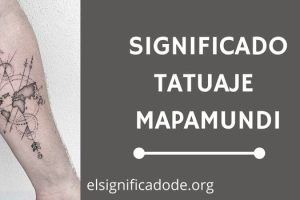 Significado Tatuaje Mapamundi