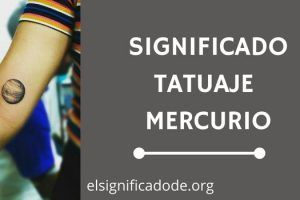 Significado Tatuaje Mercurio