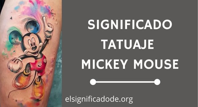 Que significa el tatuaje de mickey mouse