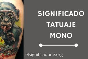 Significado Tatuaje de Mono