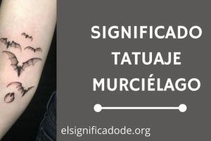 Significado Tatuaje Murciélago