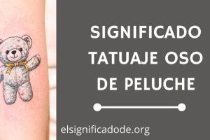 Significado Tatuaje Oso de Peluche