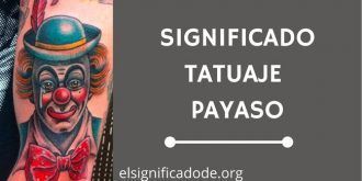 Significado Tatuaje Payaso