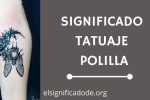Significado Tatuaje Polilla