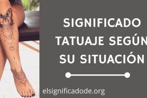 Significado Tatuajes según su Situación
