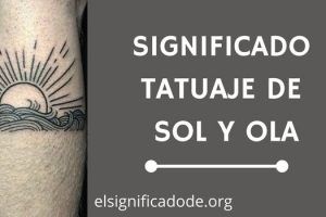Significado Tatuaje Sol y Ola