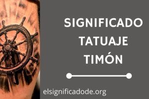 Significado Tatuaje Timón