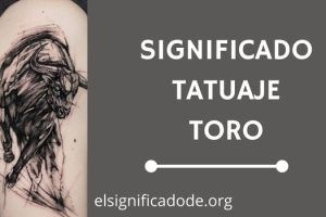 Significado Tatuaje de Toro