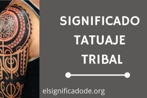 Significado Tatuaje Tribal