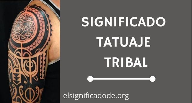 Qué significa un tatuaje tribal