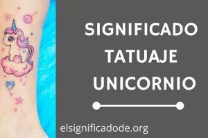 Significados Tatuaje de Unicornio