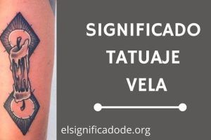 Significado Tatuaje Vela