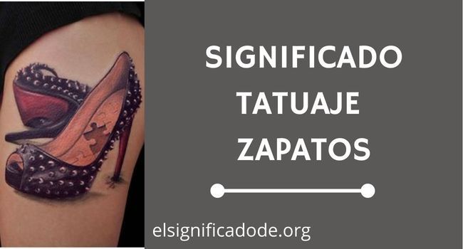 Significado Tatuajes de Zapatos