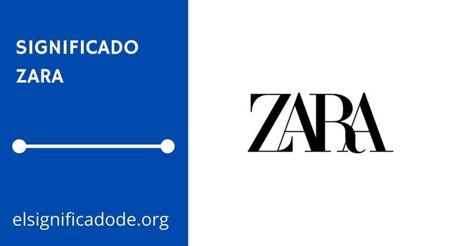 Qué significa la marca y logotip de zara
