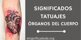 Significado Tatuajes Órganos del Cuerpo