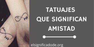 Tatuajes que Significan Amistad