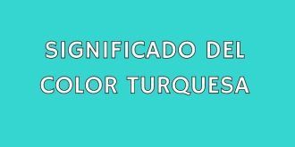 Significado del Color Turquesa