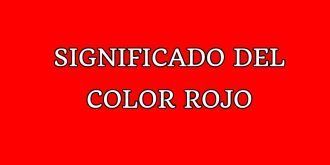 Significado del Color Rojo